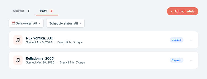 The Past tab on the Client detail page with the Date range and Schedule status filters above a list of two expired Schedule cards (Nux Vomica 30C and Belladonna 200C)